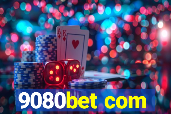 9080bet com