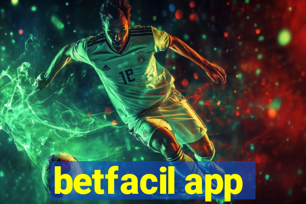 betfacil app