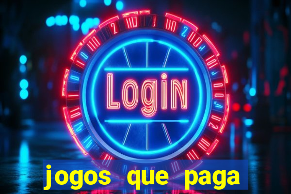 jogos que paga dinheiro de verdade no pix