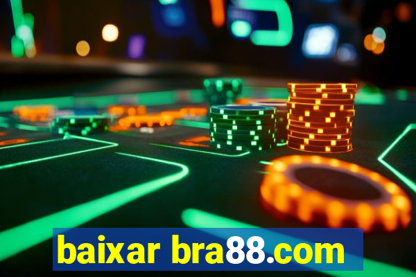 baixar bra88.com