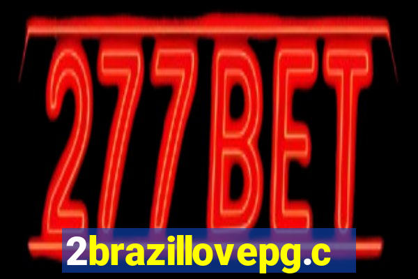 2brazillovepg.com