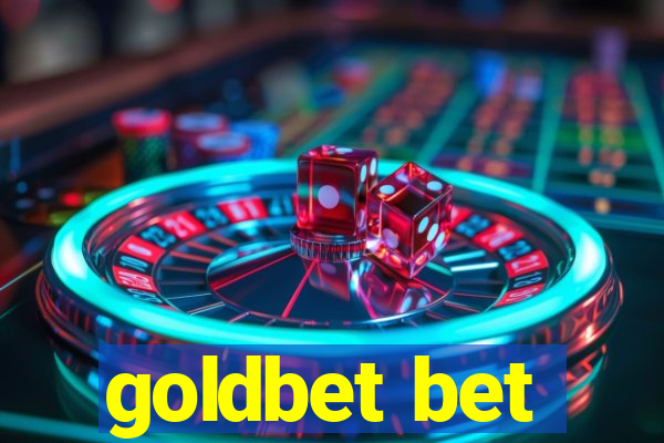 goldbet bet