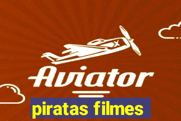 piratas filmes