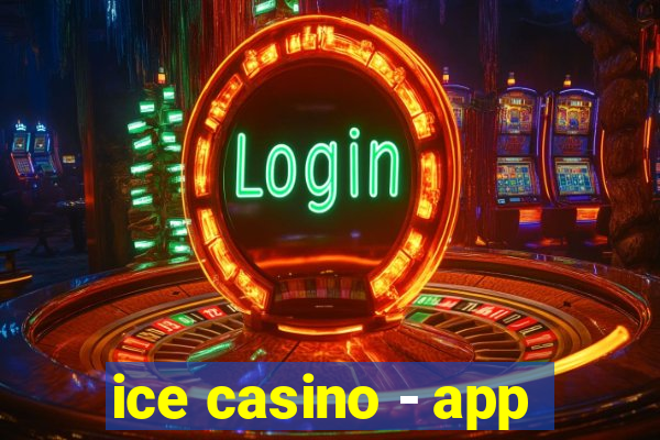 ice casino - app