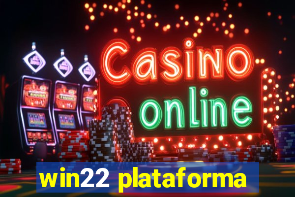 win22 plataforma