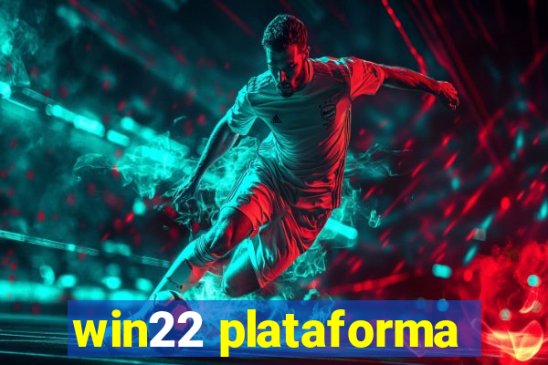 win22 plataforma