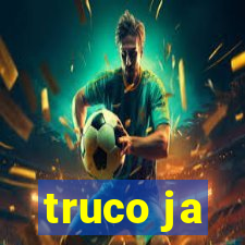 truco ja