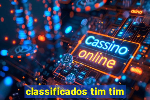 classificados tim tim