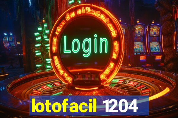 lotofacil 1204