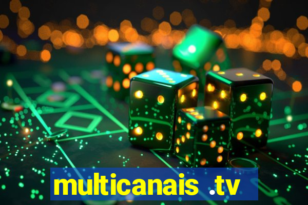 multicanais .tv