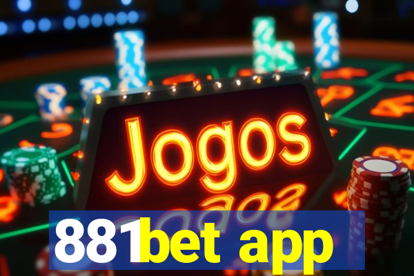 881bet app