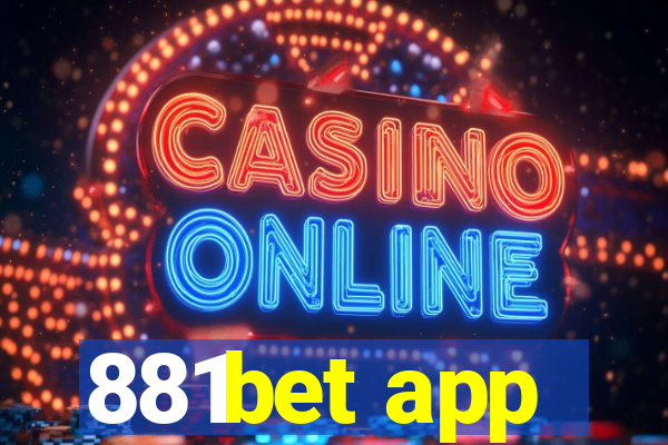 881bet app