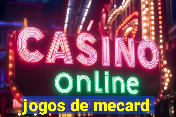 jogos de mecard