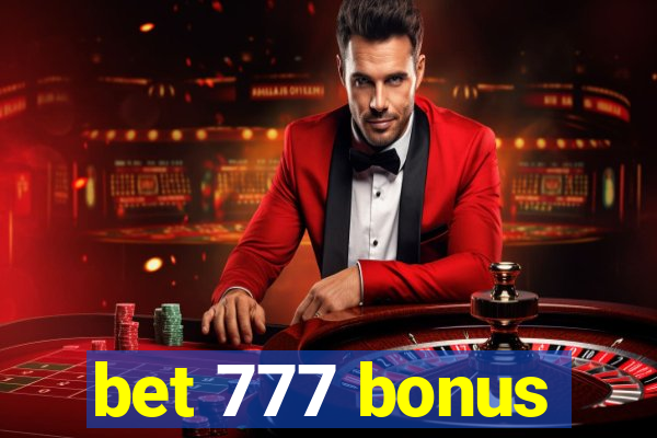 bet 777 bonus