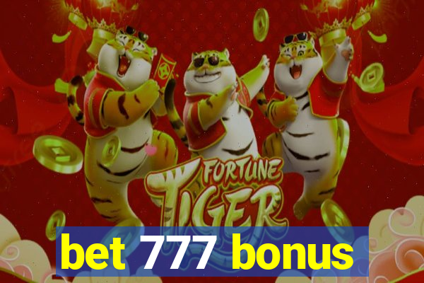 bet 777 bonus