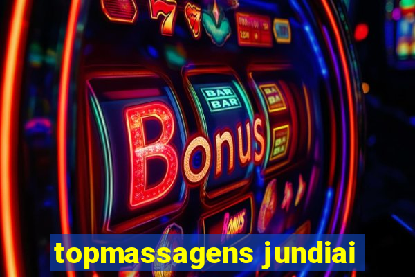 topmassagens jundiai