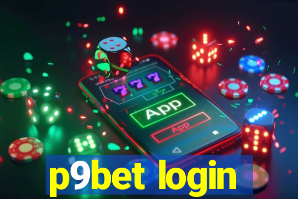 p9bet login