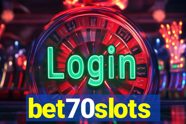 bet70slots