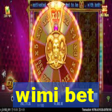 wimi bet