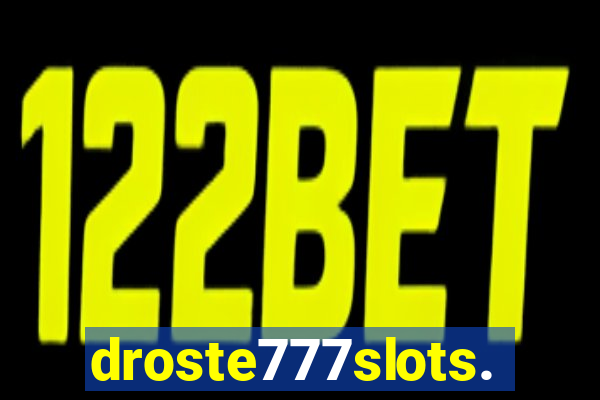 droste777slots.com