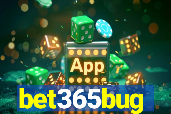 bet365bug