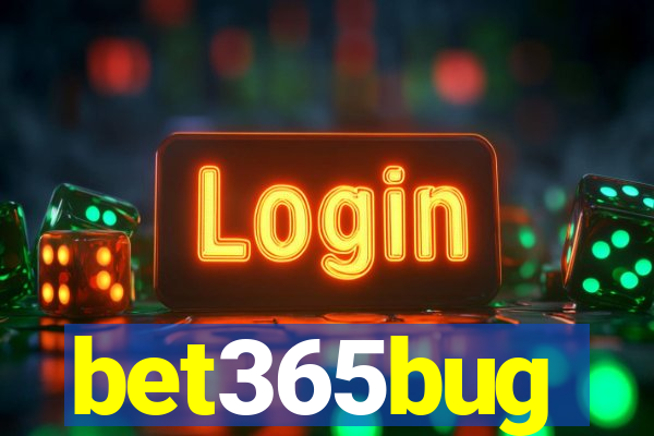 bet365bug