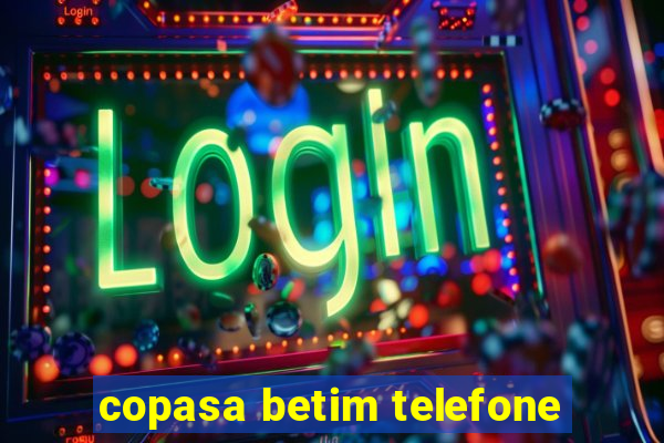 copasa betim telefone