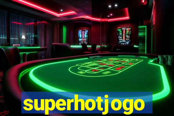 superhotjogo