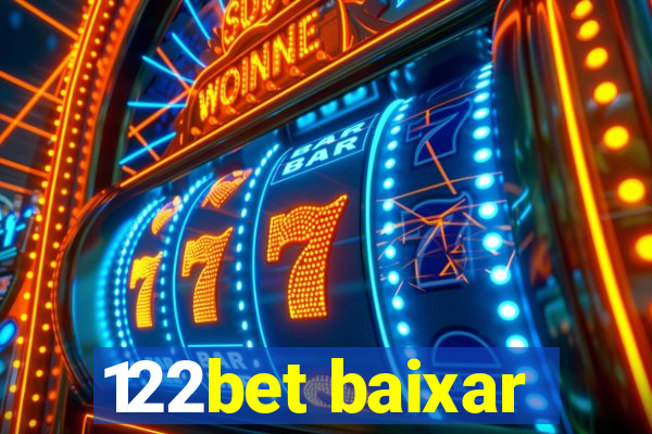 122bet baixar