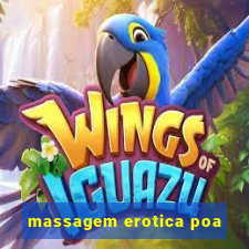 massagem erotica poa