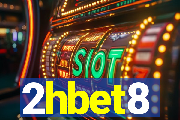 2hbet8