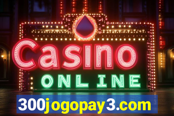 300jogopay3.com