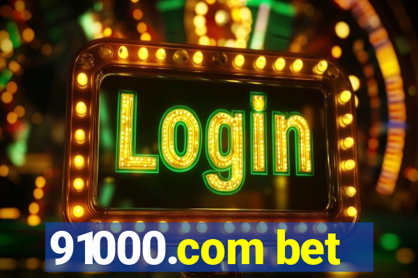 91000.com bet