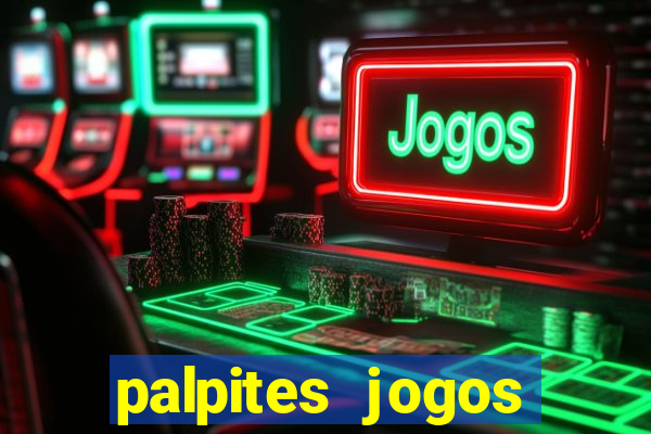 palpites jogos quarta feira