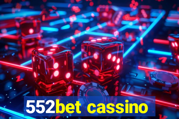 552bet cassino