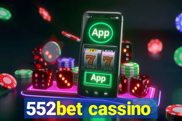 552bet cassino