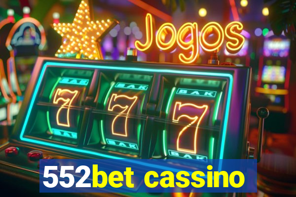 552bet cassino