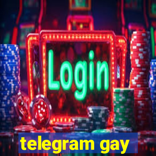 telegram gay