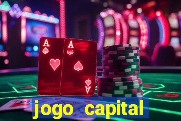 jogo capital download mobile