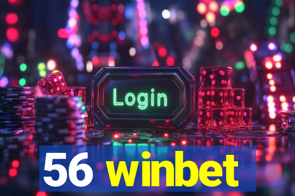 56 winbet