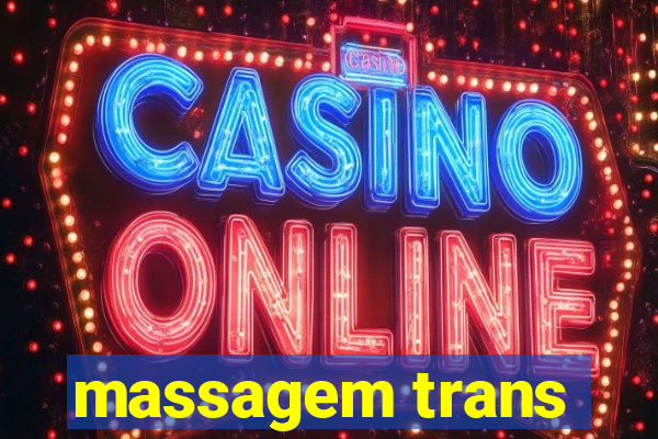 massagem trans