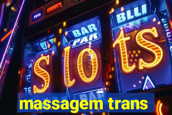 massagem trans