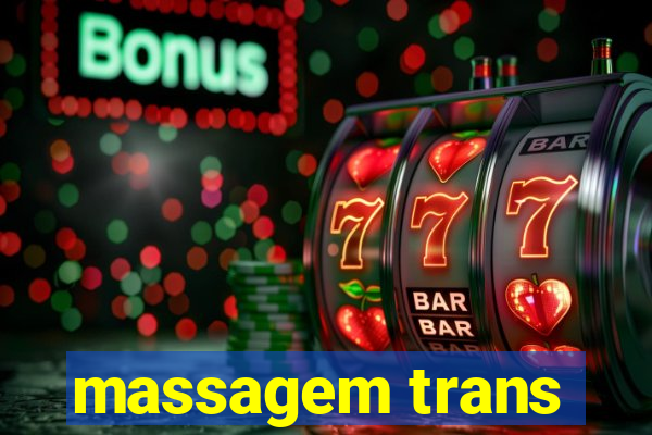 massagem trans