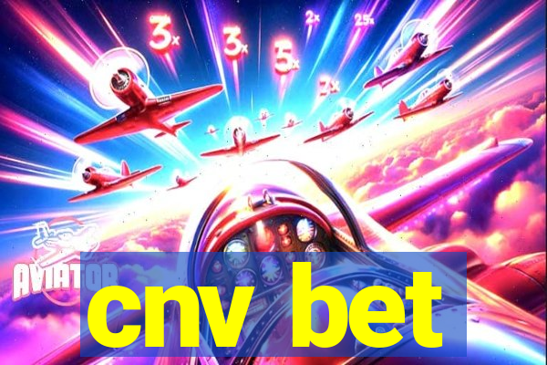 cnv bet