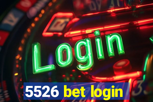 5526 bet login