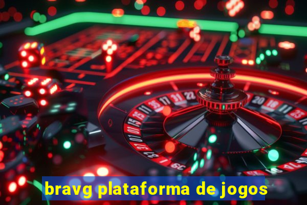 bravg plataforma de jogos