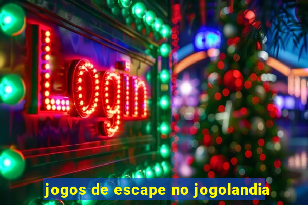 jogos de escape no jogolandia