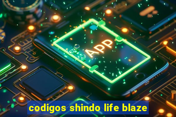 codigos shindo life blaze