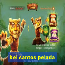 kel santos pelada