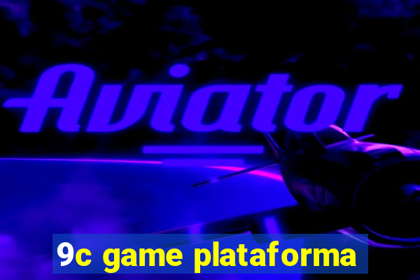 9c game plataforma